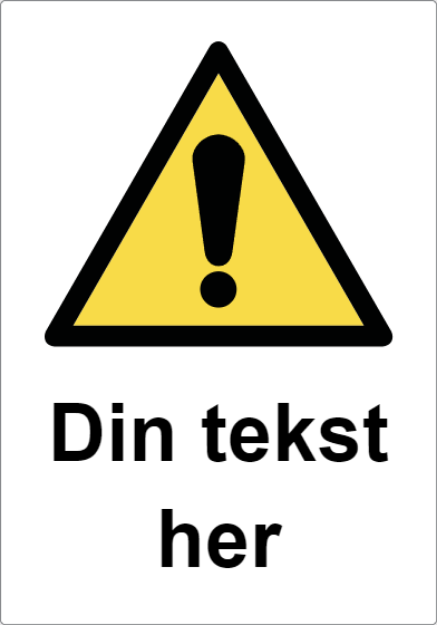 Bilde av Varselskilt med valgfri tekst og fare-symbol